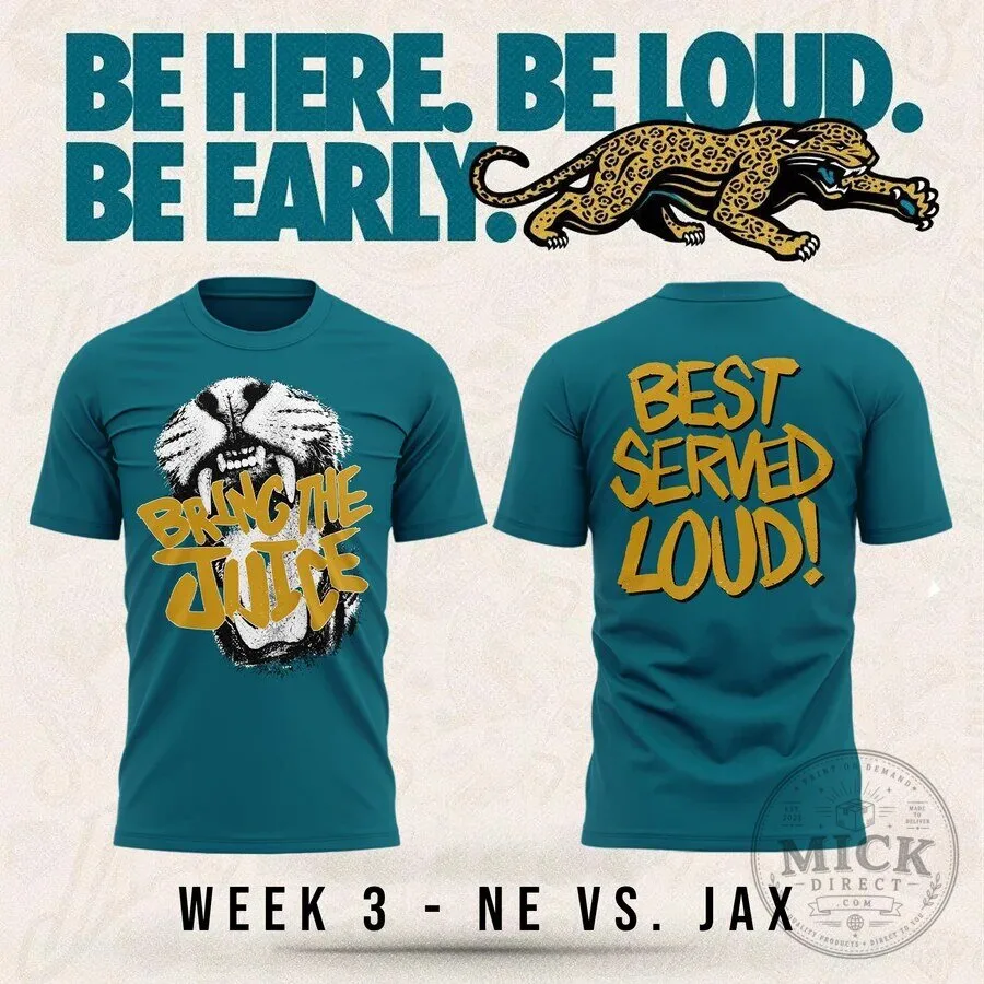 Jacksonville Jaguars Bring The Juice Best Served Loud Teal T-Shirt